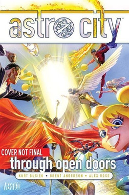 Astro City Through Open Doors(English, Paperback, Busiek Kurt)