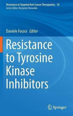 Resistance to Tyrosine Kinase Inhibitors(English, Hardcover, unknown)