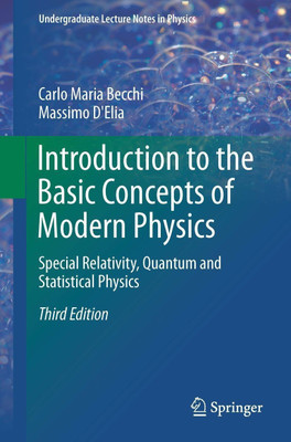 Introduction to the Basic Concepts of Modern Physics(English, Paperback, Becchi Carlo Maria)
