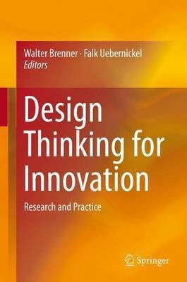 Design Thinking for Innovation(English, Hardcover, unknown)