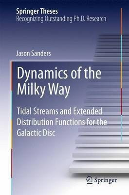 Dynamics of the Milky Way(English, Hardcover, Sanders Jason)