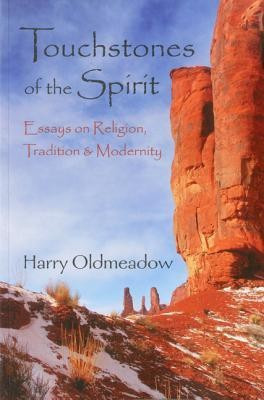 Touchstones of the Spirit(English, Paperback, Oldmeadow Harry)