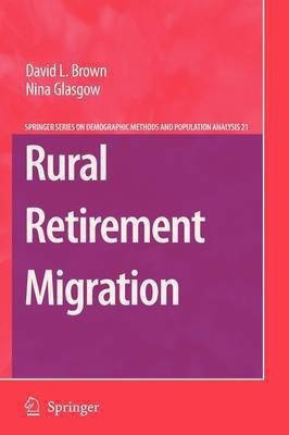 Rural Retirement Migration(English, Paperback, Brown David L.)