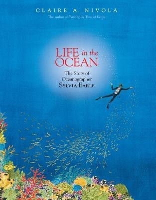 Life in the Ocean(English, Hardcover, Nivola Claire A)