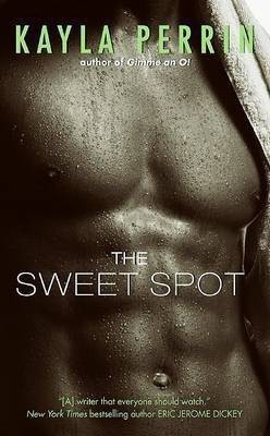 Sweet Spot(English, Paperback, Perrin Kayla)