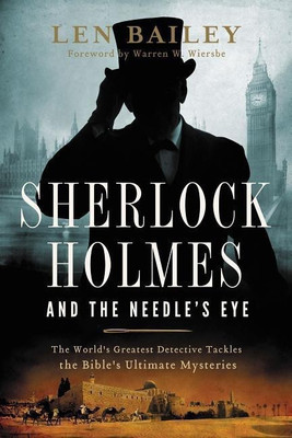 Sherlock Holmes and the Needle's Eye(English, Paperback, Bailey Len)
