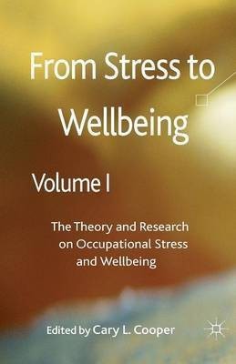 From Stress to Wellbeing Volume 1(English, Paperback, unknown)