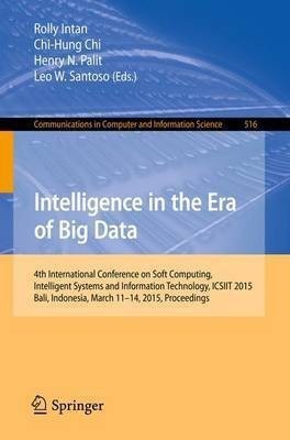 Intelligence in the Era of Big Data(English, Paperback, unknown)