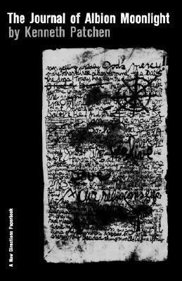 The Journal of Albion Moonlight(English, Paperback, Patchen Kenneth)