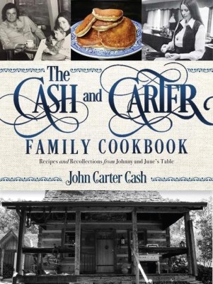 The Cash and Carter Family Cookbook(English, Hardcover, Cash John Carter)