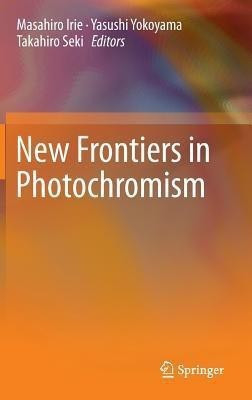 New Frontiers in Photochromism(English, Hardcover, unknown)