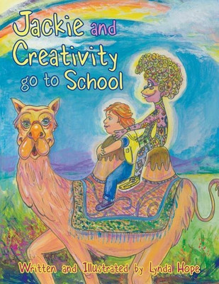 Jackie and Creativity go to School(English, Paperback, Lynda Hope)