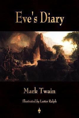 Eve's Diary, Complete(English, Paperback, Mark Twain)