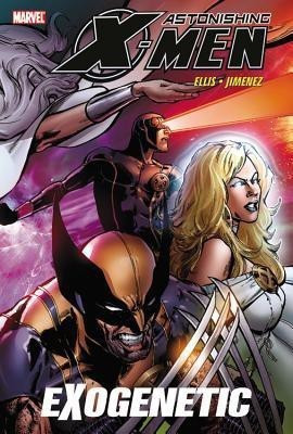 Astonishing Xmen - Volume 6: Exogenetic(English, Paperback, Ellis Warren)