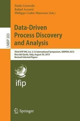 Data-Driven Process Discovery and Analysis(English, Paperback, unknown)