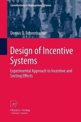 Design of Incentive Systems(English, Paperback, Fehrenbacher Dennis D.)