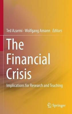 The Financial Crisis(English, Hardcover, unknown)