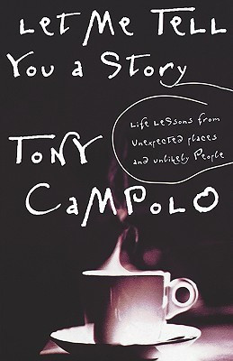 Let Me Tell You a Story(English, Paperback, Campolo Tony)