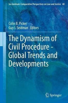 The Dynamism of Civil Procedure - Global Trends and Developments(English, Hardcover, unknown)