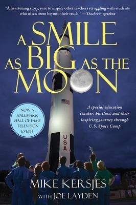 A Smile as Big as the Moon(English, Paperback, Kersjes Michael)
