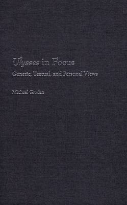 Ulysses in Focus(English, Hardcover, Groden Michael)