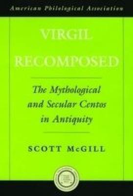 Virgil Recomposed(English, Hardcover, McGill Scott)