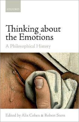Thinking about the Emotions(English, Hardcover, unknown)