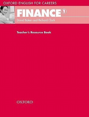 Oxford English for Careers:: Finance 1: Teachers Resource Book(English, Paperback, unknown)