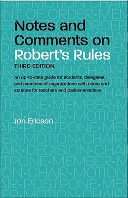 Notes and Comments on Robert's Rules(English, Paperback, Ericson Jon L.)