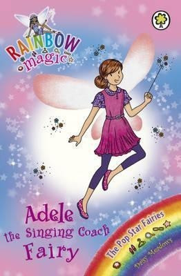 Rainbow Magic: Adele the Singing Coach Fairy(English, Paperback, Meadows Daisy)