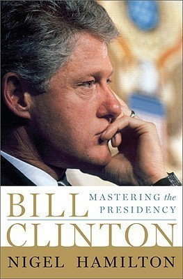 Bill Clinton(English, Paperback, Hamilton Nigel)