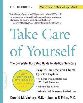 Take Care of Yourself(English, Paperback, Fries James F.)