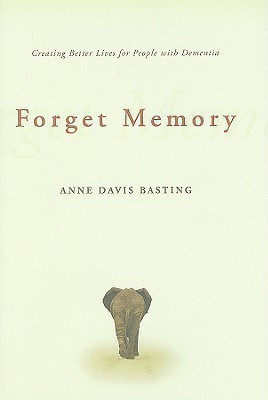 Forget Memory(English, Hardcover, Basting Anne Davis)