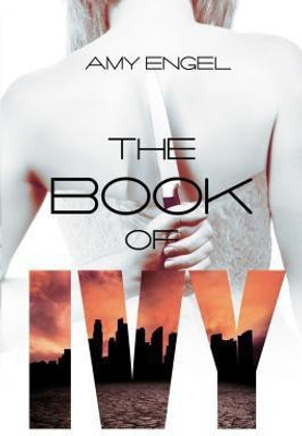 The Book of Ivy(English, Paperback, Engel Amy)