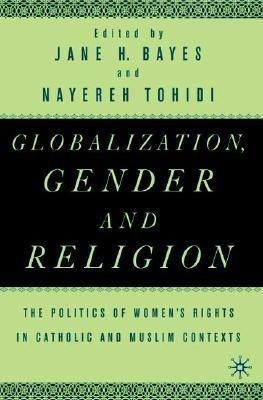 Globalization, Gender, and Religion(English, Hardcover, NA NA)