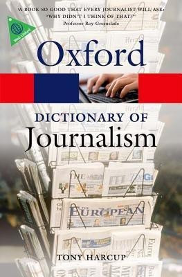 A Dictionary of Journalism(English, Paperback, Harcup Tony)