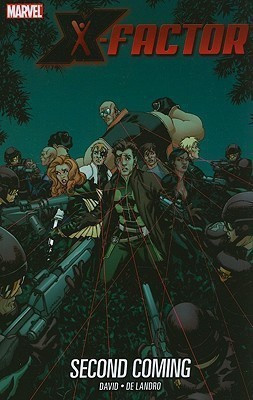 Xfactor - Volume 10: Second Coming(English, Paperback, David Peter)