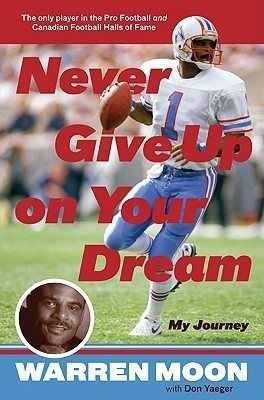 Never Give Up on Your Dream(English, Hardcover, Moon Warren)