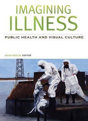 Imagining Illness(English, Hardcover, unknown)