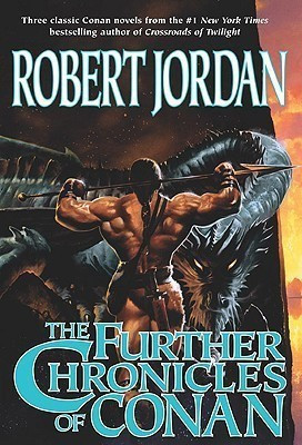 The Further Chronicles of Conan(English, Paperback, Jordan Robert)