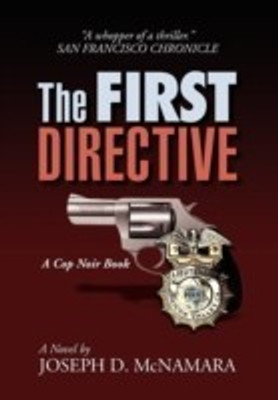 The First Directive(English, Hardcover, McNamara Joseph D)