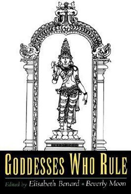 Goddesses Who Rule(English, Hardcover, unknown)