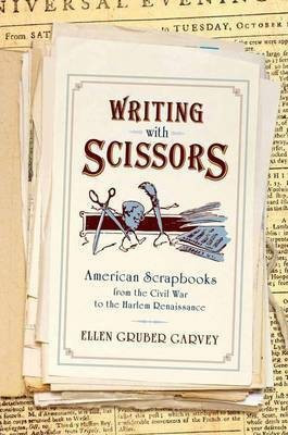 Writing with Scissors(English, Paperback, Gruber Garvey Ellen)