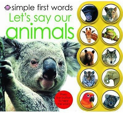 Simple First Words - Let's Say Our Animals(English, Hardcover, Priddy Roger)