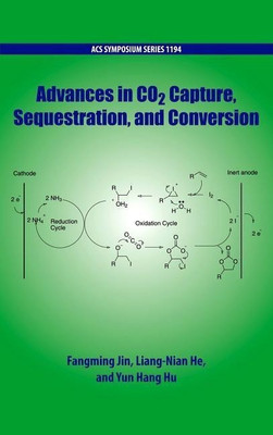 Advances in CO2 Capture, Sequestration, and Conversion(English, Hardcover, unknown)