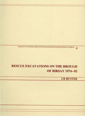 Rescue Excavations on the Brough of Birsay, 1974-82(English, Paperback, unknown)