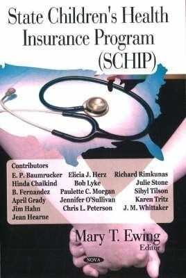State Children's Health Insurance Program (SCHIP)(English, Hardcover, unknown)
