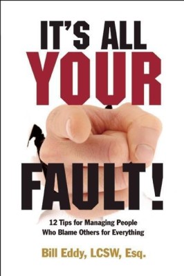 It's All Your Fault!(English, Paperback, Eddy Bill)