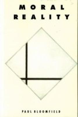 Moral Reality(English, Paperback, Bloomfield Paul)