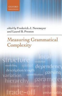Measuring Grammatical Complexity(English, Hardcover, unknown)